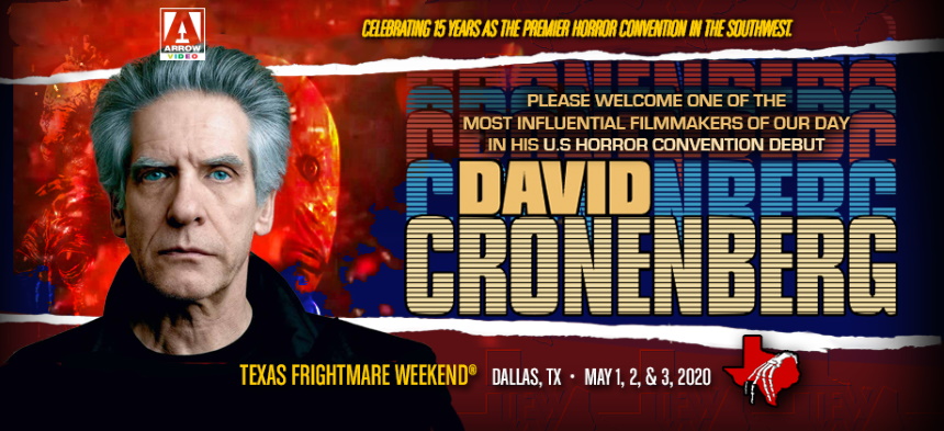 Texas Frightmare 2020: David Cronenberg Makes His US Convention Debut At The Southwest's Biggest Event